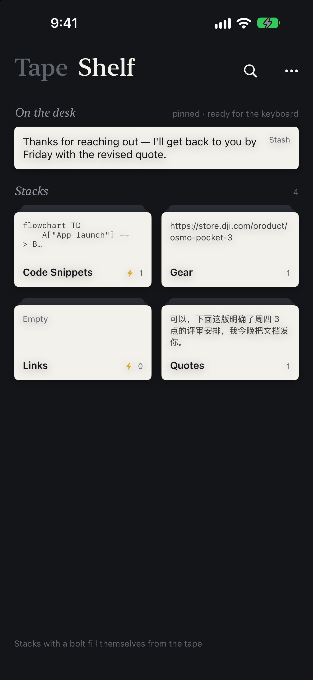 Stash Shelf preview: a pinned reply on the desk, with Code Snippets, Gear, Links, and Quotes stacks below.